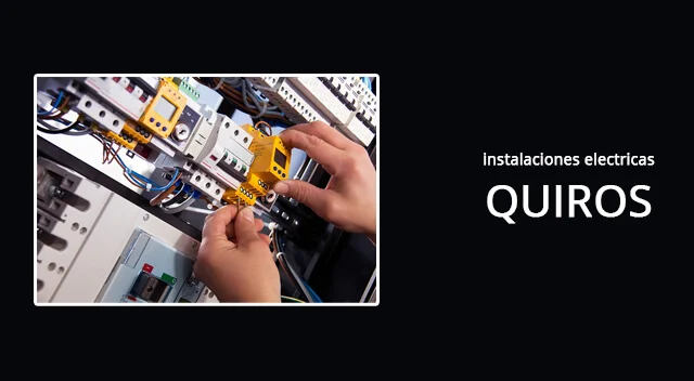 Instalaciones electricas quiros